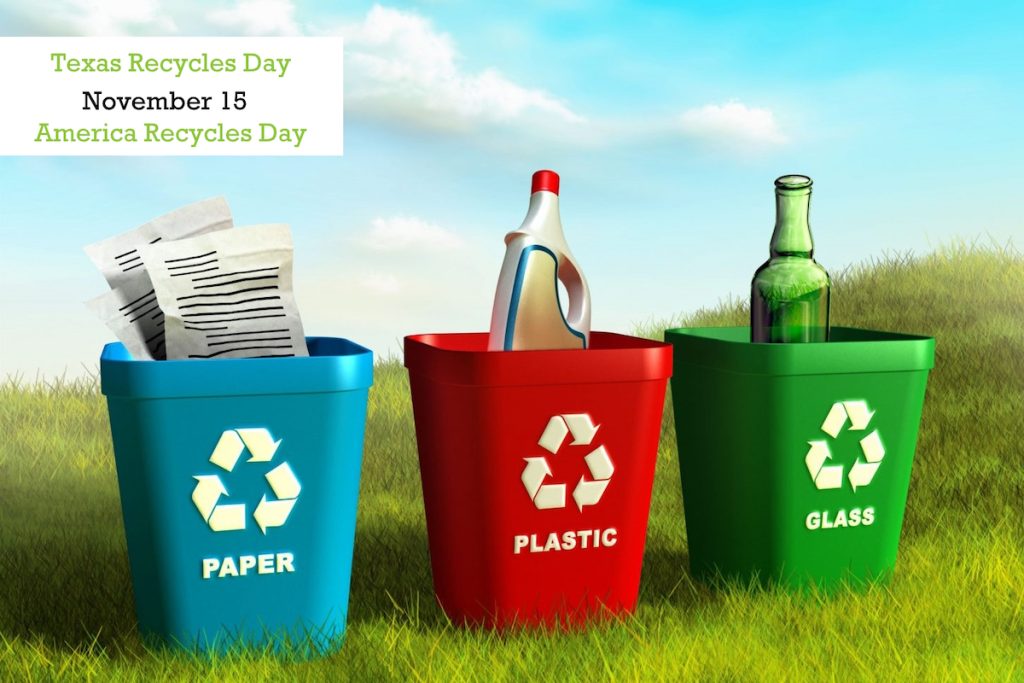 America Texas recycles day: recycle paper and plastic, glass, cardboard, metal and more!