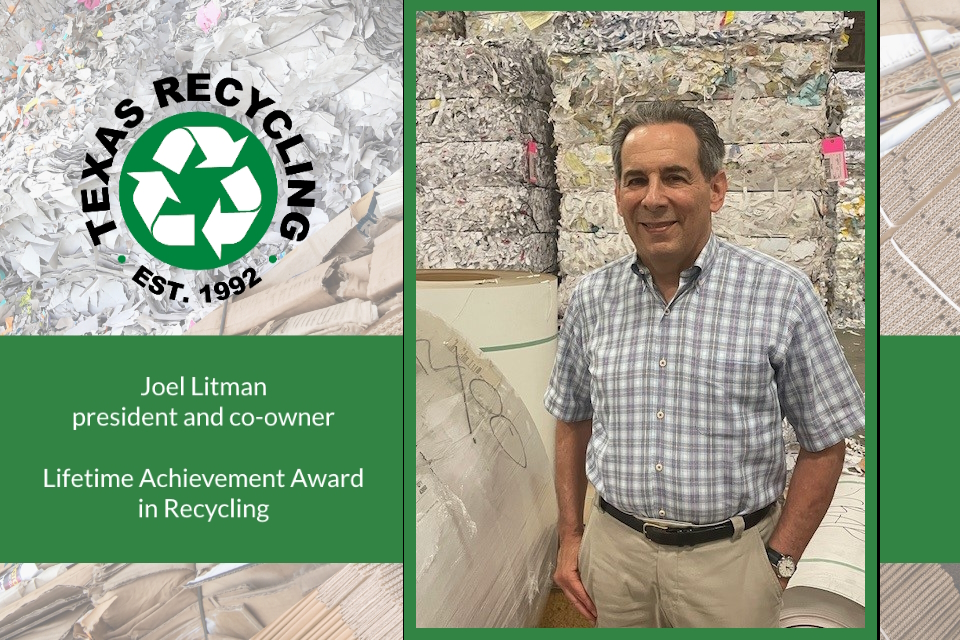 Texas Recycling Joel Litman lifetime award recycling Dallas, recycling industry